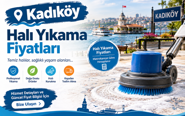 Kadıköy Halı Yıkama Fiyatları